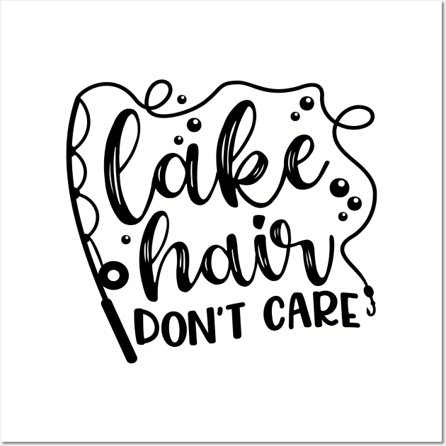 Lake Hair Don't Care Wall Art by GlimmerDesigns